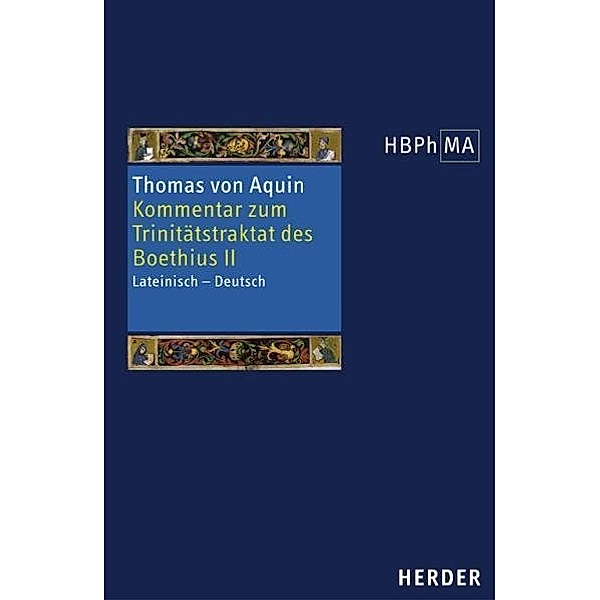 Herders Bibliothek der Philosophie des Mittelalters 1. Serie.Tl.2, Thomas von Aquin