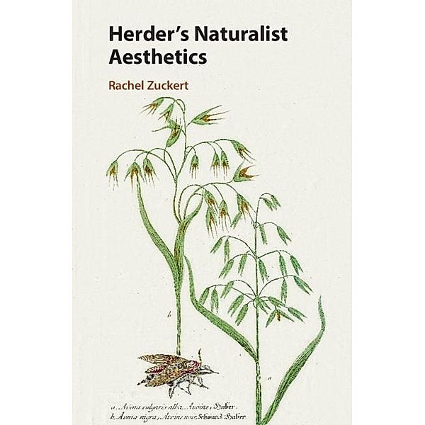 Herder's Naturalist Aesthetics, Rachel Zuckert