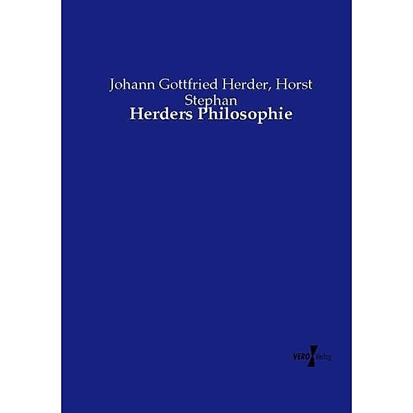 Herders Philosophie, Johann Gottfried Herder, Horst Stephan