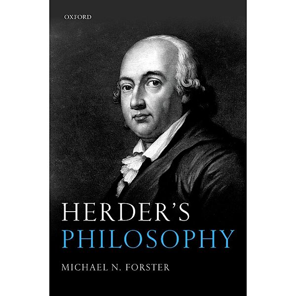 Herder's Philosophy, Michael N. Forster