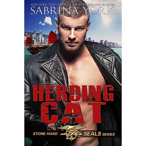 Herding Cat (Stone Hard SEALs, #4) / Stone Hard SEALs, Sabrina York