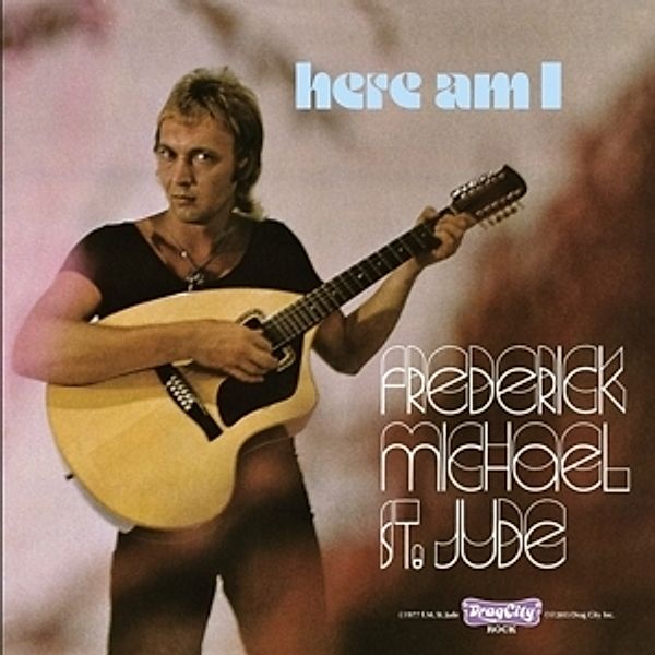 Here Am I (Vinyl), Frederick Michael St.Jude