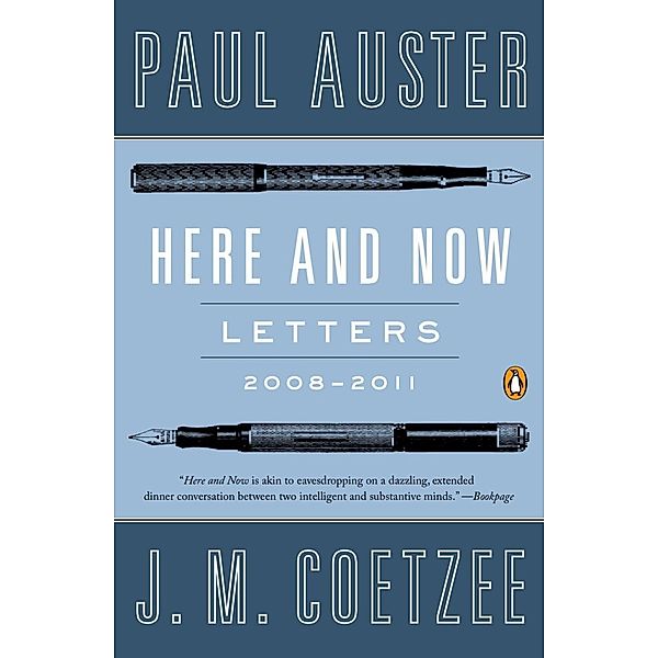 Here and Now, Paul Auster, J. M. Coetzee