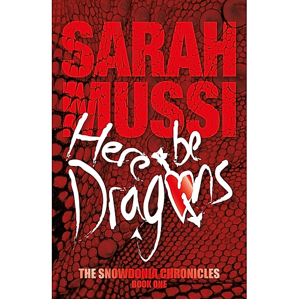 Here Be Dragons, Sarah Mussi