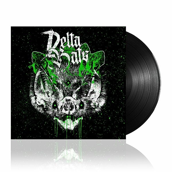 Here Come The Bats (Ltd. Black Vinyl), Delta Bats
