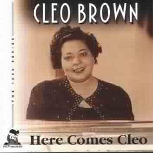 Here Comes Cleo, Cleo Brown