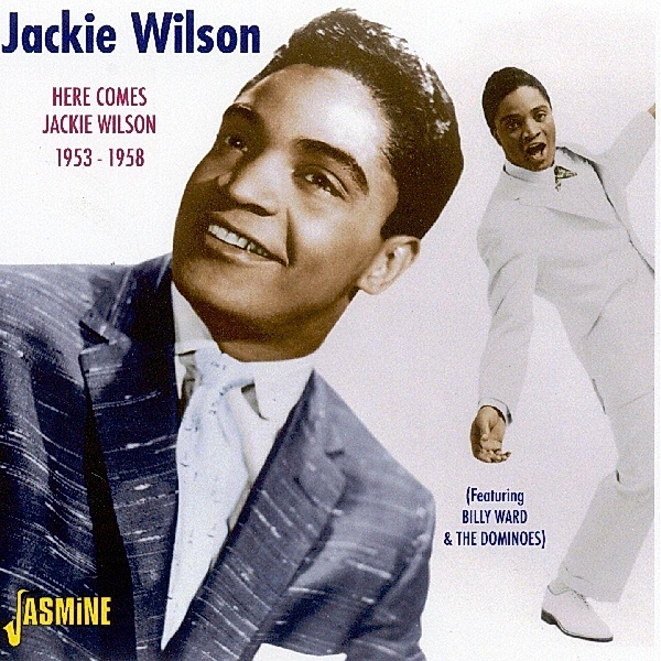 Here Comes Jackie Wilson 1953-1958, Jackie Wilson