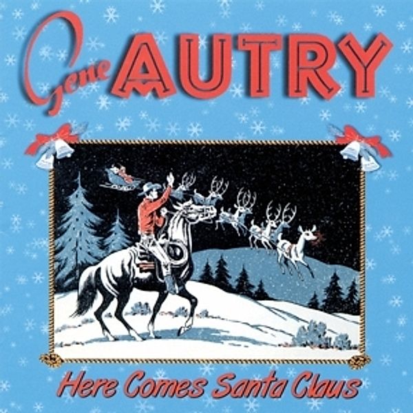 Here Comes Santa Claus, Gene Autry