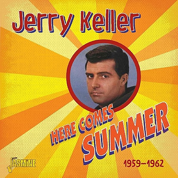 Here Comes Summer 1959-62, Jerry Keller