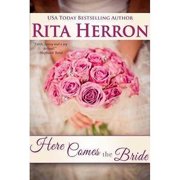 Here Comes the Bride / Beachside Reads, Rita Herron