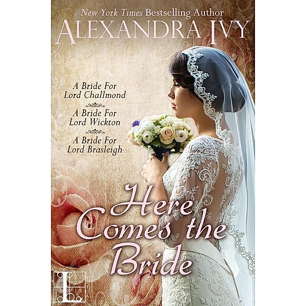 Here Comes the Bride (bundle set), Alexandra Ivy