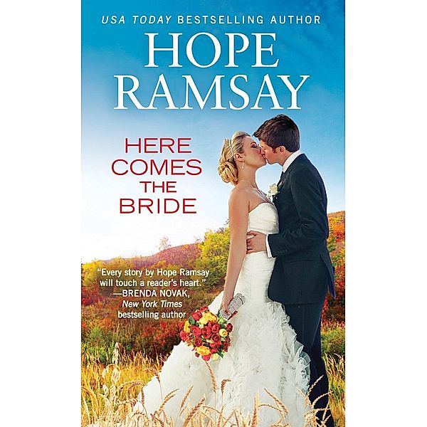 Here Comes the Bride / Chapel of Love Bd.3, Hope Ramsay