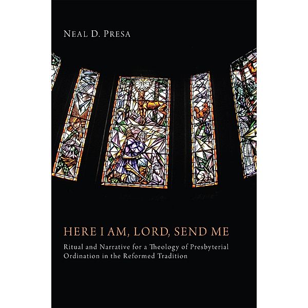 Here I Am, Lord, Send Me, Neal D. Presa