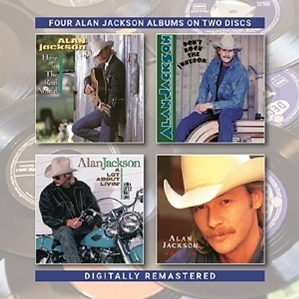 Here In The Real World/Don'T Rock The Jukebox, Alan Jackson