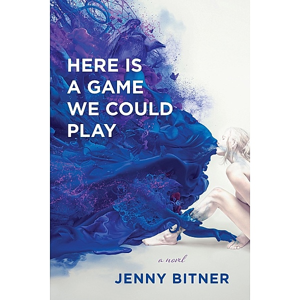 Here Is a Game We Could Play, Bitner Jenny Bitner
