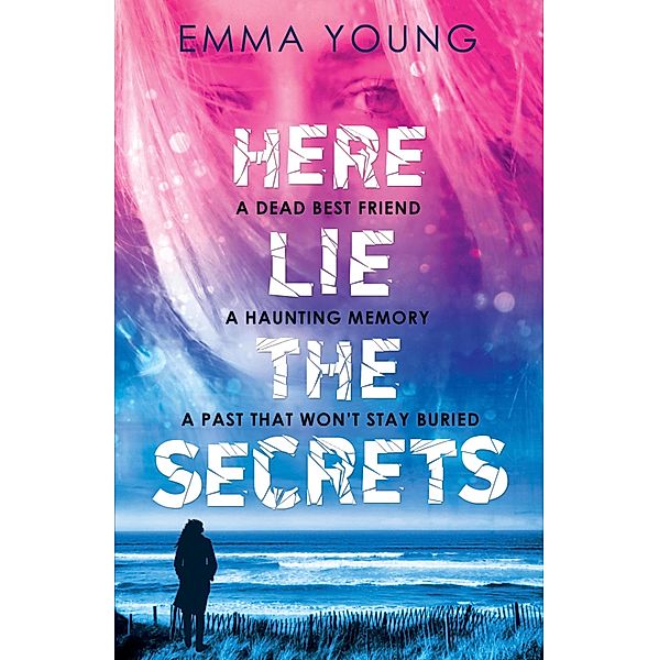 Here Lie the Secrets, Emma Young