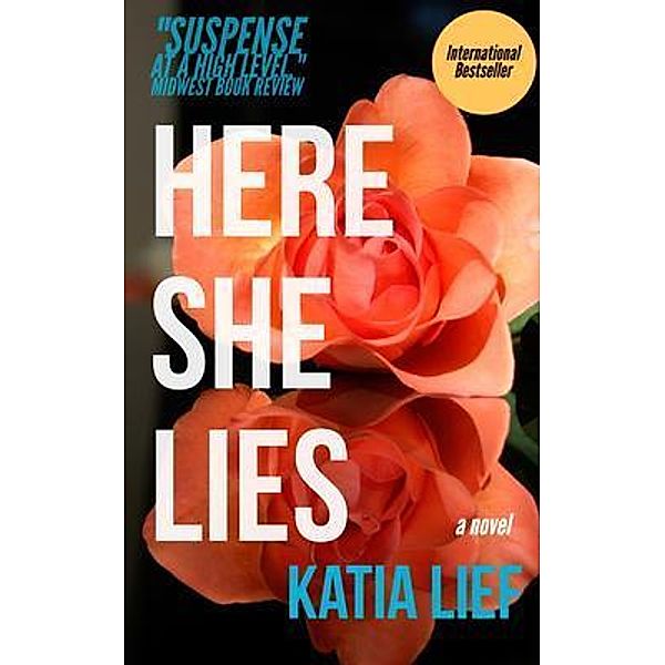 Here She Lies, Katia Lief