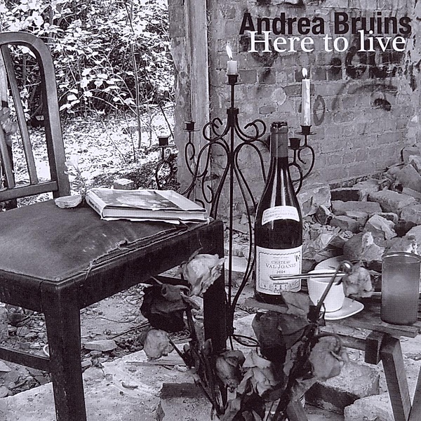 Here To Live, Andrea Bruins