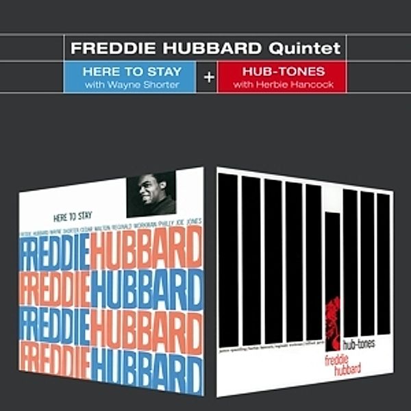 Here To Stay+Hub-Tones, Freddie Quintet Hubbard