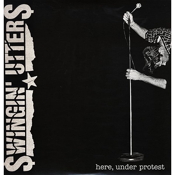 Here,Under Protest (Vinyl), Swingin' Utters