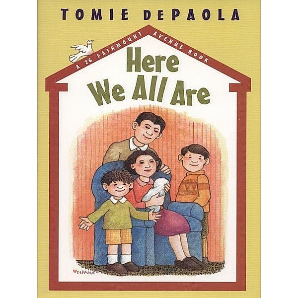 Here We All Are / 26 Fairmount Avenue Bd.2, Tomie dePaola