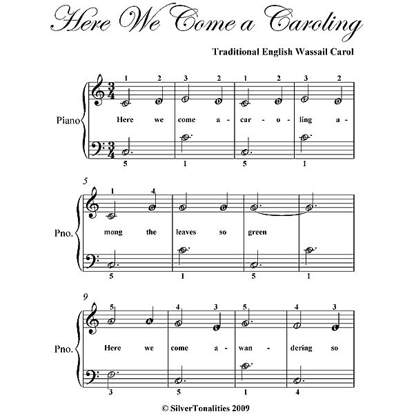 Here We Come a Caroling Easiest Piano Sheet  Music, Traditional English Wassail Carol