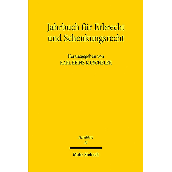 Hereditare - Jahrbuch für Erbrecht und Schenkungsrecht / Jahrbuch für Erbrecht und Schenkungsrecht