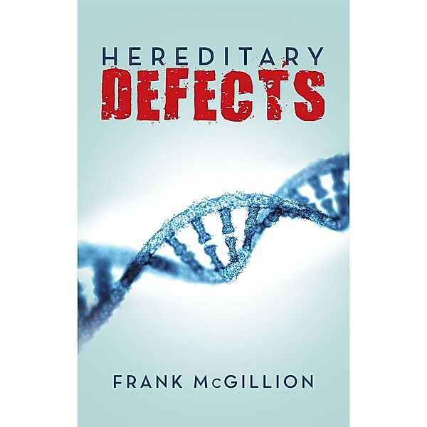 Hereditary Defects, Frank McGillion