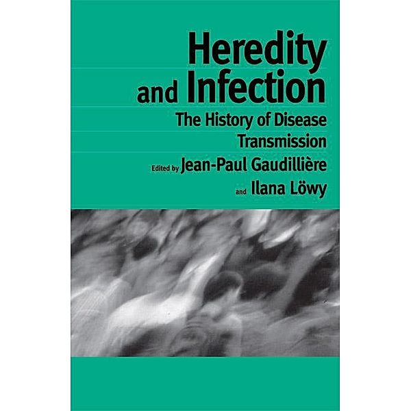 Heredity and Infection