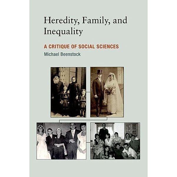 Heredity, Family, and Inequality, Michael Beenstock