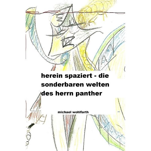 Hereinspaziert, Michael Wohlfahrt, Grauer Panther