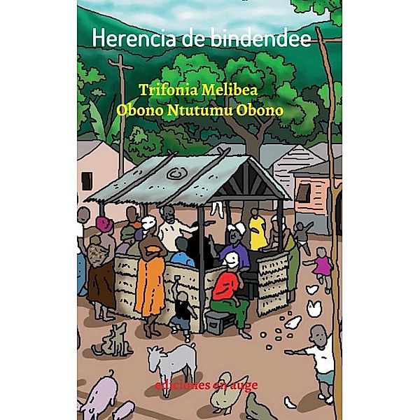 Herencia de bindendee, Trifonia Melibea Obono Ntutumu Obono