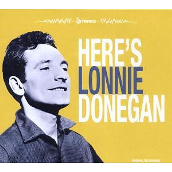 Here's, Lonnie Donegan