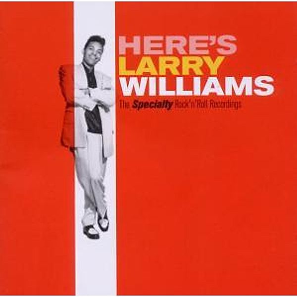 Here'S Larry Williams, Larry Williams