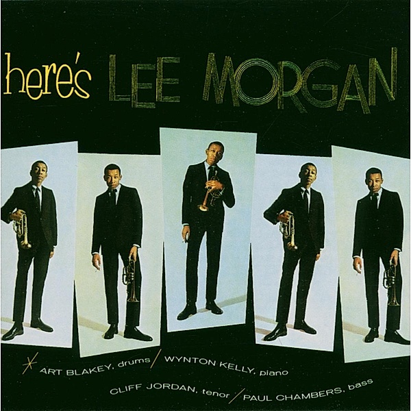 Here'S Lee Morgan, Lee Morgan