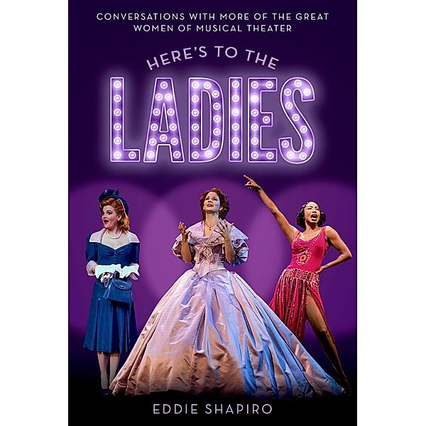 Here's to the Ladies, Eddie Shapiro