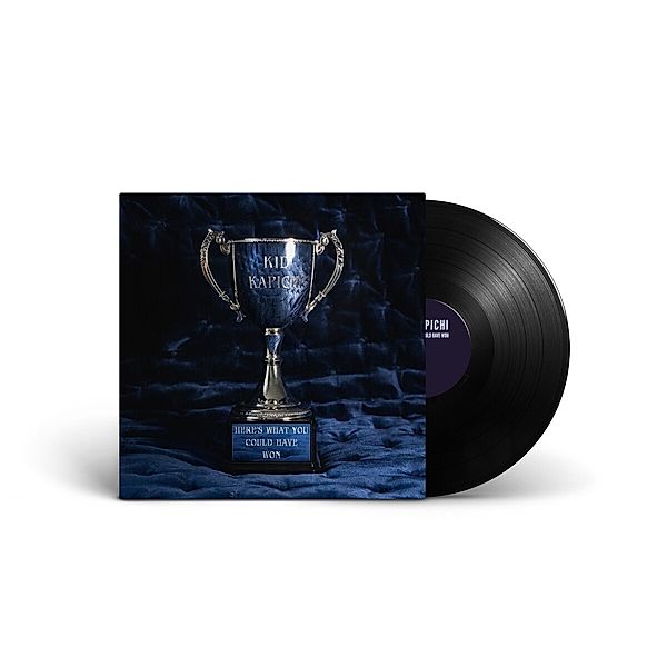 Here'S What You Could Have Won (Vinyl), Kid Kapichi