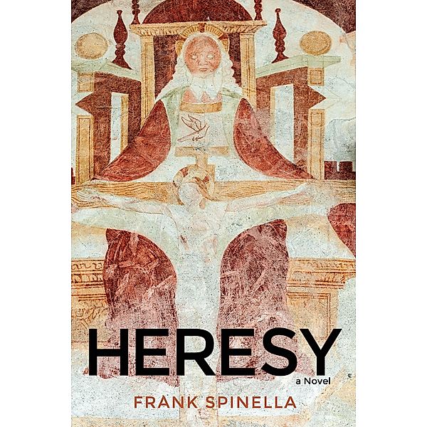 Heresy, Frank P. Jr. Spinella