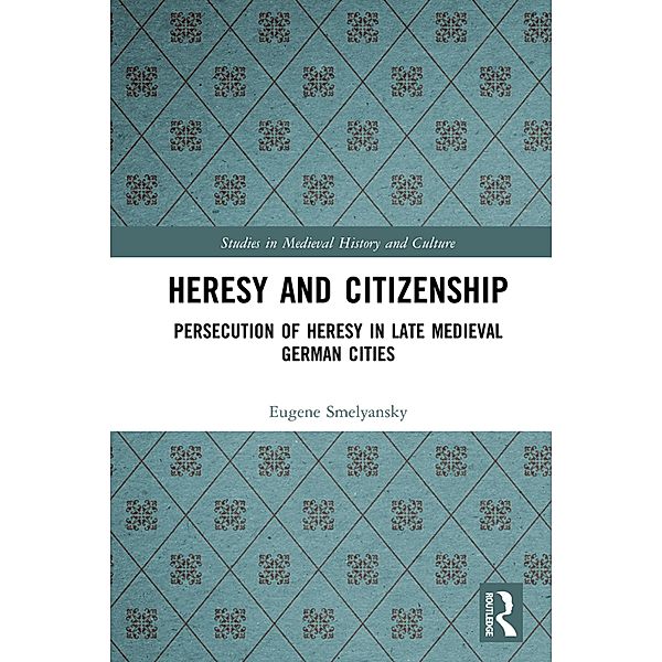 Heresy and Citizenship, Eugene Smelyansky