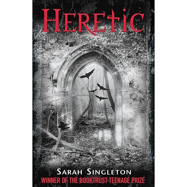 Heretic, Sarah Singleton
