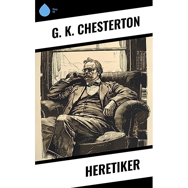 Heretiker, G. K. Chesterton