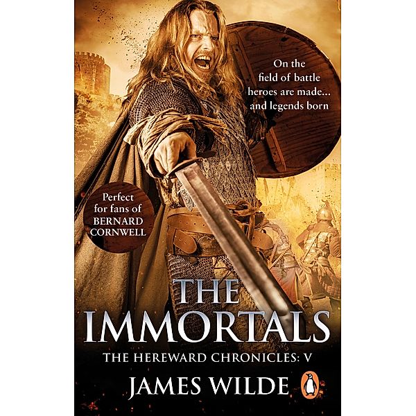 Hereward: The Immortals / Hereward Bd.5, James Wilde