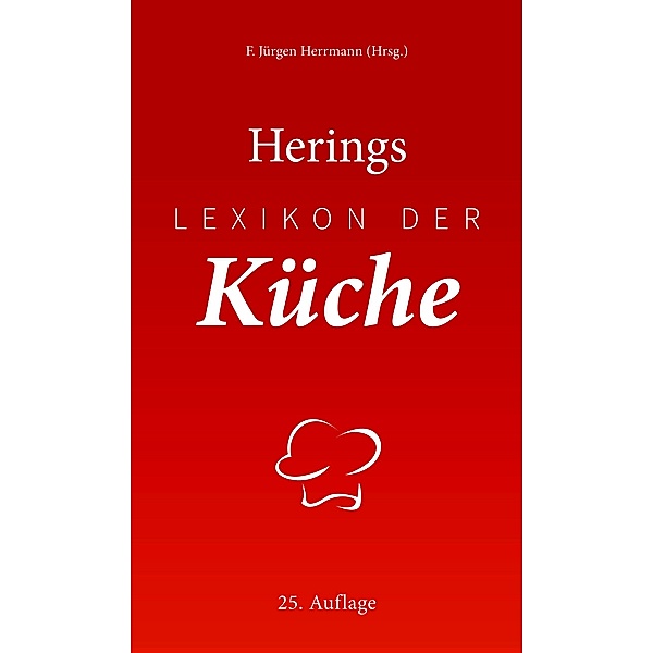 Herings Lexikon der Küche, Richard Hering