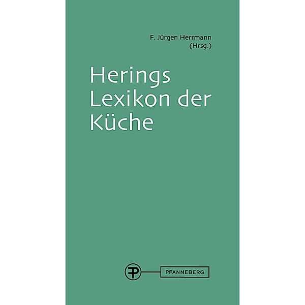 Herings Lexikon der Küche, m. 1 Buch, m. 1 CD-ROM, m. 1 Buch, m. 1 CD-ROM Herings Lexikon der Küche