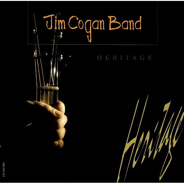 Heritage, Jim Cogan Band