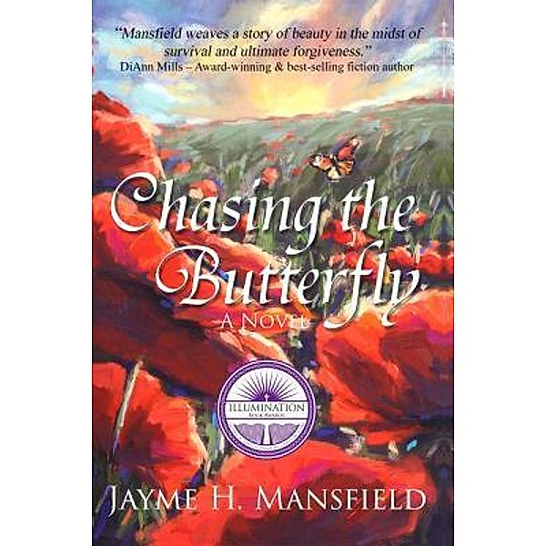 Heritage Beacon Fiction: Chasing The Butterfly, Jayme Mansfield