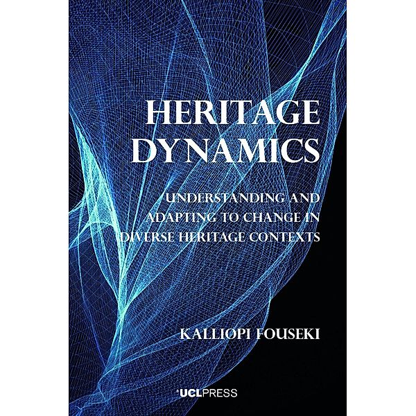 Heritage Dynamics, Kalliopi Fouseki