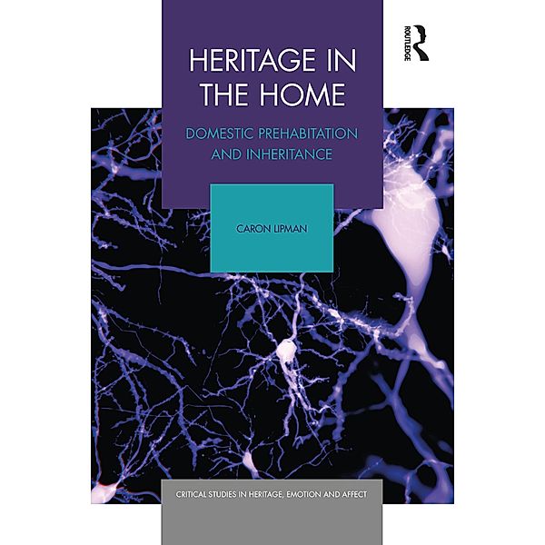 Heritage in the Home, Caron Lipman