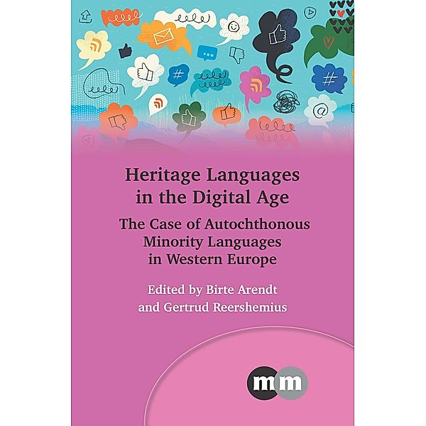 Heritage Languages in the Digital Age / Multilingual Matters Bd.177