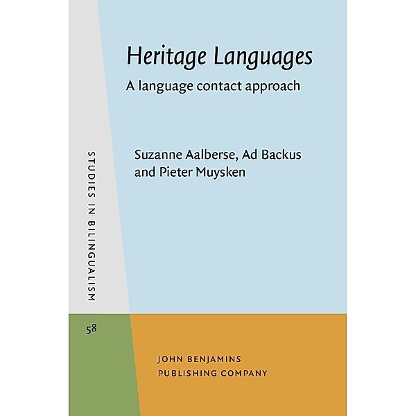 Heritage Languages / Studies in Bilingualism, Aalberse Suzanne Aalberse